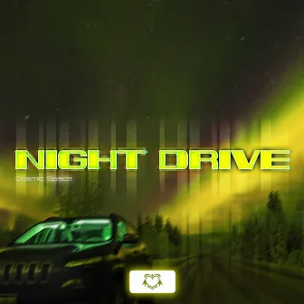 Night Drive by Cosmic Space