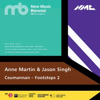 Anne Martin & Jason Singh: Ceumannan – Footsteps 2 by Anne Martin