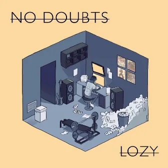 No Doubts by Lozy