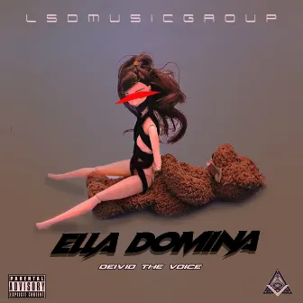 Ella Domina by Deivid the Voice