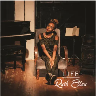 Life by Ruth Ellen