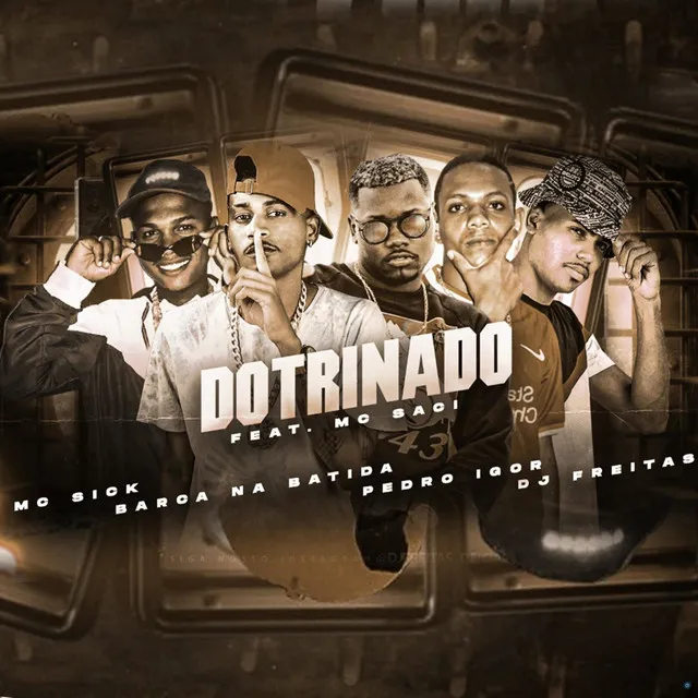 Dotrinado (feat. MC Saci & Dj Freitas)