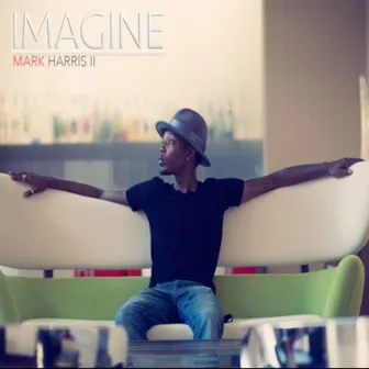 Imagine by Mark Harris II