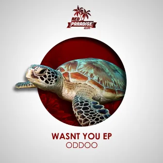 Wasnt You EP by Oddoo