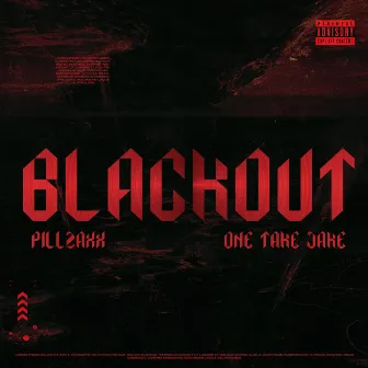 BLACKOUT by Pillzaxx