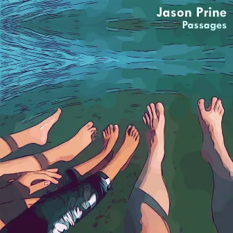 Passages by Jason Prine