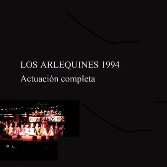 Actuación Completa 1994 (En Vivo) by Los Arlequines