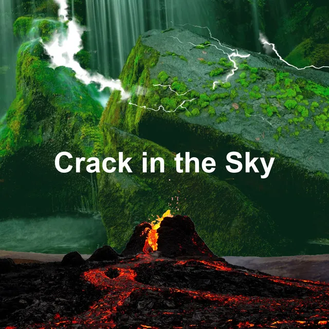 Crack in the Sky