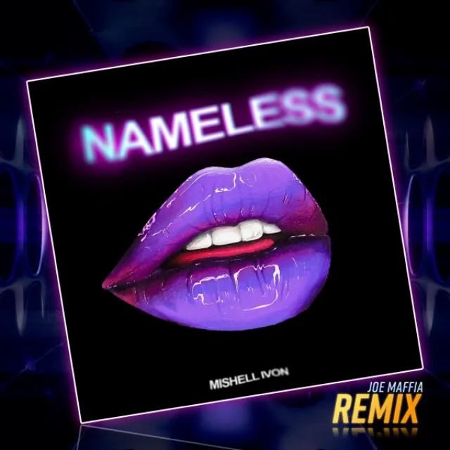 Nameless - Joe Maffia's Da Juno Remix