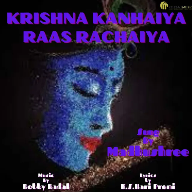 KRISHNA KANHAIYA RAAS RACHAIYA