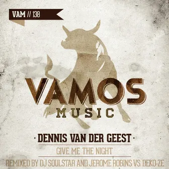 Give Me the Night by Dennis van der Geest