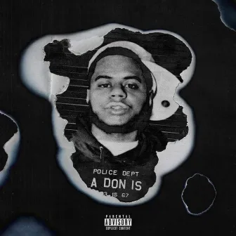 A Don Is by AX