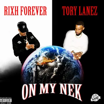 On My Nek by rixh forever