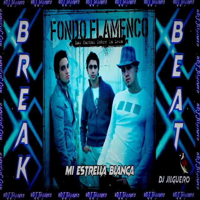 Mi Estrella Blanca BreakBeat