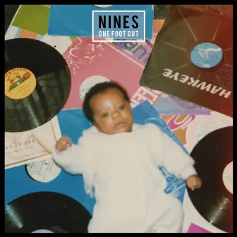 One Foot Out by Nines