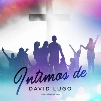 Íntimos de David Lugo by David Lugo