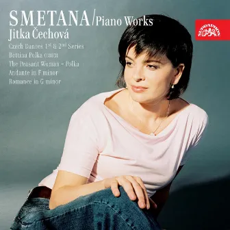 Smetana: Piano Works, Vol. 3 by Jitka Čechová