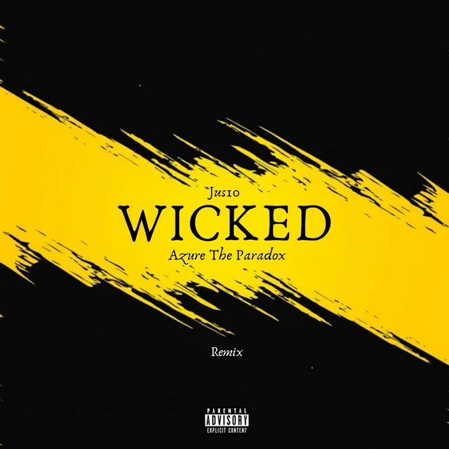 Wicked (Remix)