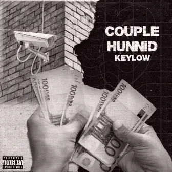 Couple Hunnid by KeyLow