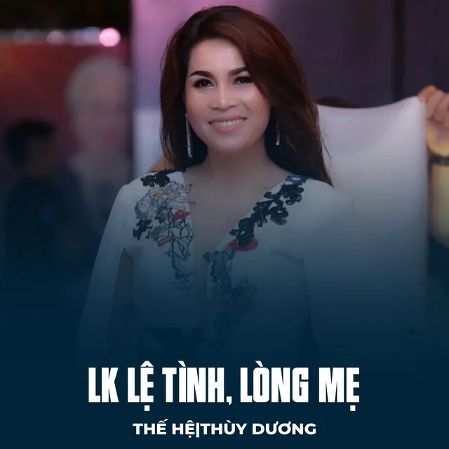 LK Lệ Tình, Lòng Mẹ