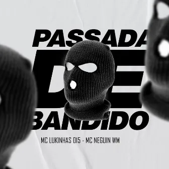 Passada de Bandido by DJ Ian Cachorrão