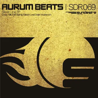 Green Line EP by Aurum Beats