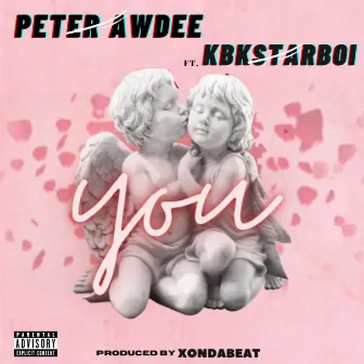 YOU by Peter Awdee