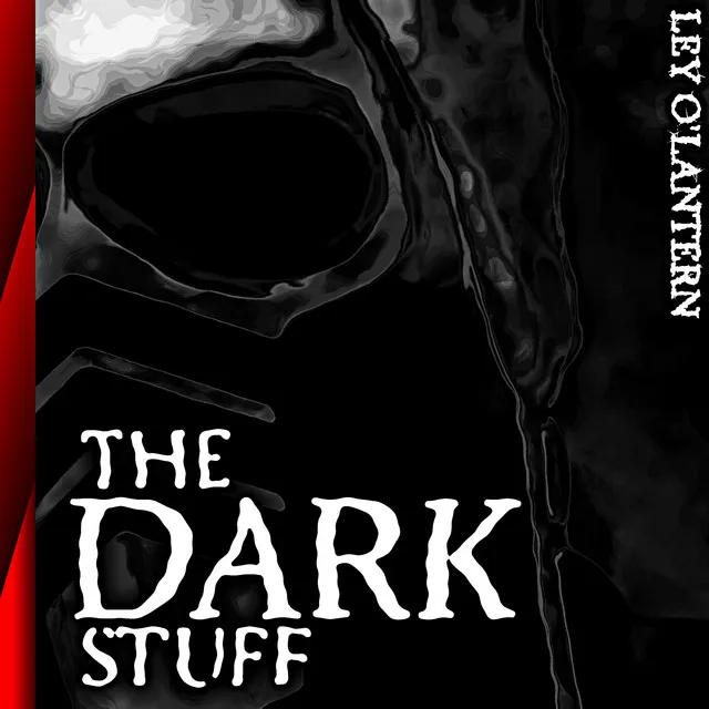 The Dark Stuff