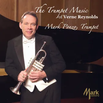 The Trumpet Music of Verne Reynolds by Mark Ponzo