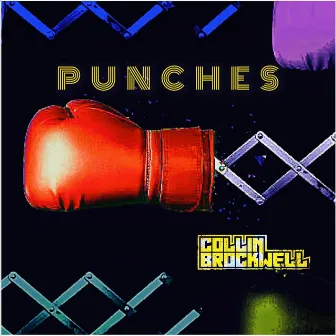 Punches by Collin Brockwell