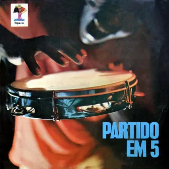 Partido em 5, Vol.1 by Partido em 5