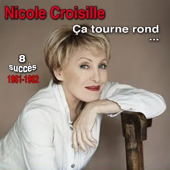 Ca tourne rond by Nicole Croisille