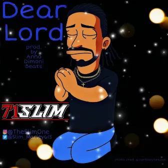 Dear Lord by 7