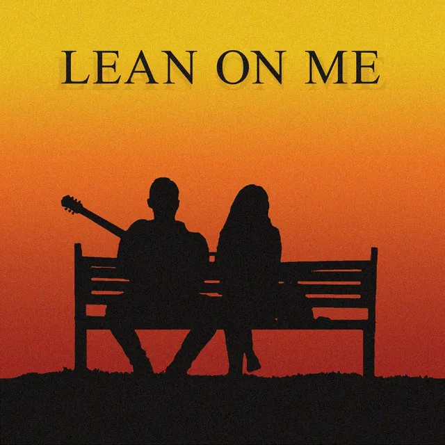 Lean on Me - Instrumental