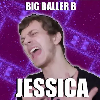 Jessica by Big Baller B