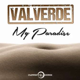 My Paradise by Valverde