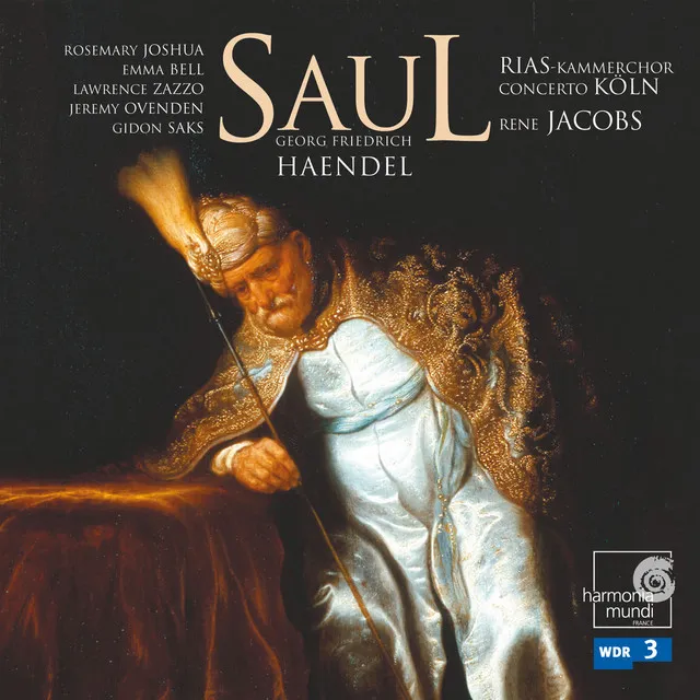 Saul, HWV 53: Act I, Scene I: "The Youth Inspired by Thee, O Lord" - Chorus "How Excellent Thy Name, O Lord"