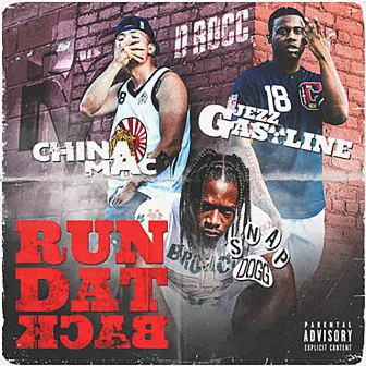 Run Dat Back by China Mac