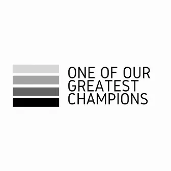 One of Our Greatest Champions by Max Esquivel