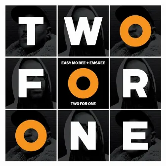 Two for One by Easy Mo Bee & Emskee