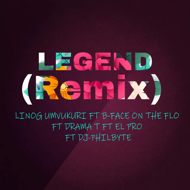 Legend - Remix