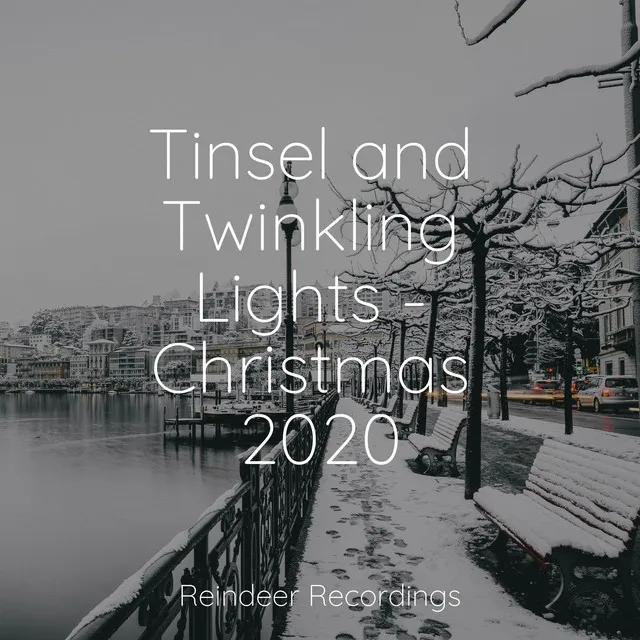 Tinsel and Twinkling Lights - Christmas 2020