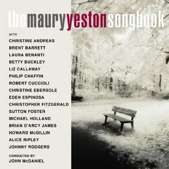 The Maury Yeston Songbook by Maury Yeston