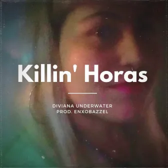 Killin' Horas by Unknown Artist