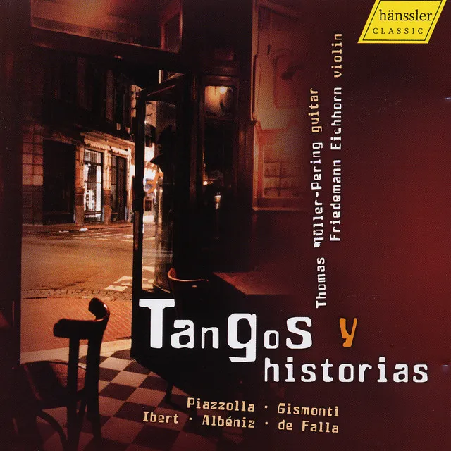 Histoire du Tango (History of the Tango) [version for violin and guitar]: I. Bordel 1900