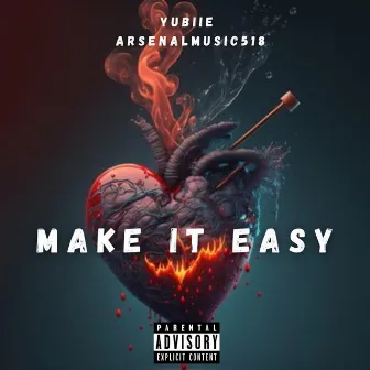 Make it Easy by Yubiie