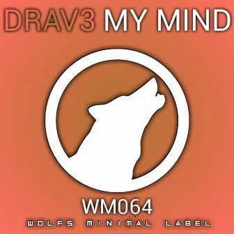 My Mind by Drav3