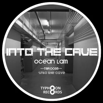 Into The Cave - Single by Ocean Lam