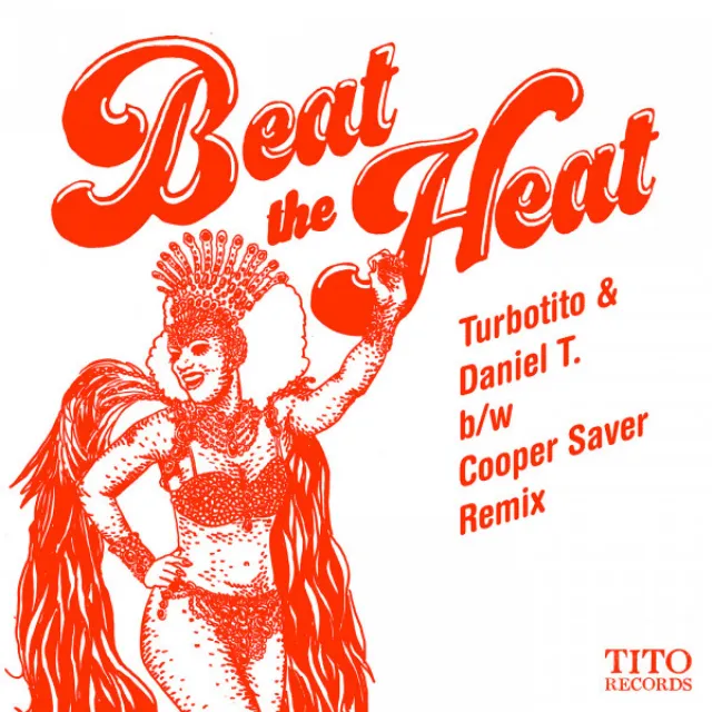 Beat The Heat - Cooper Saver Remix