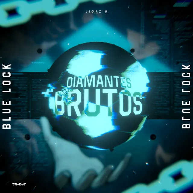 Diamantes Brutos (Bluelock)